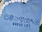 Nurse Life Embroidered Comfort Colors Tee